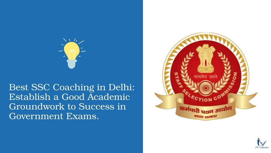Best SSC Coaching in Delhi