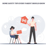 Home Safety Tips Every Parent Should Know