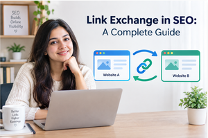 Link Exchange in SEO: A Complete Guide