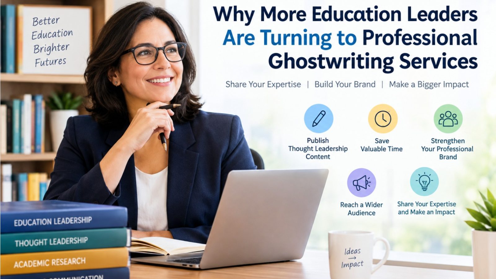 Education leader using professional ghostwriting services to share expertise and build thought leadership